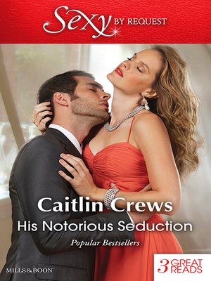 cover image of His Notorious Seduction/Katrakis's Last Mistress/The Replacement Wife/A Devil In Disguise